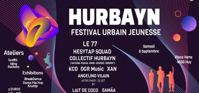HURBAYN Festival Urbain Jeunesse 8 Septembre HURBAYN Festival Urbain Jeunesse 8 Septembre